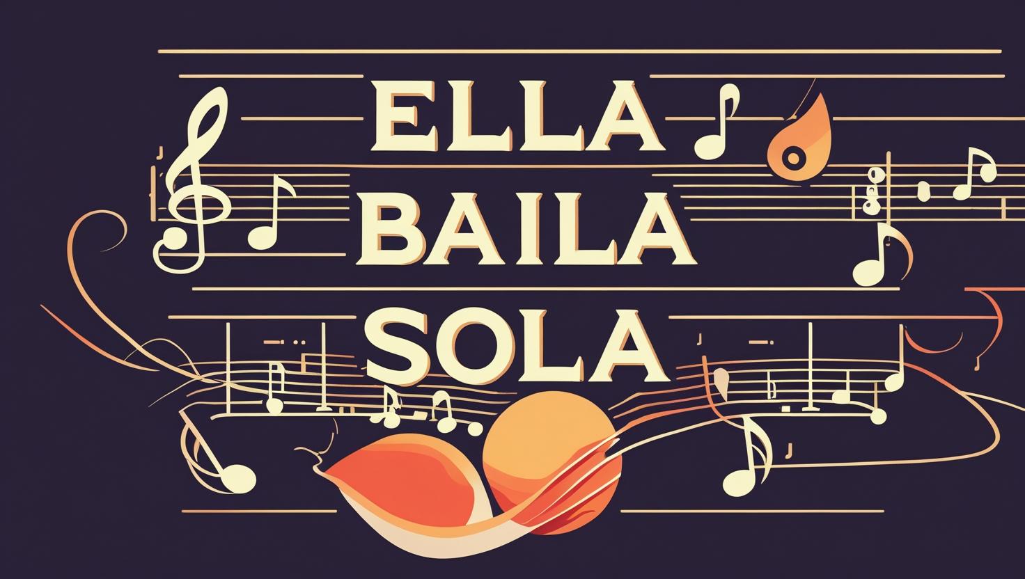 Ella Baila Sola Lyrics
