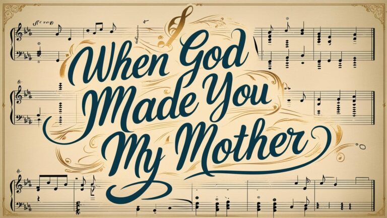 When God Made You My Mother