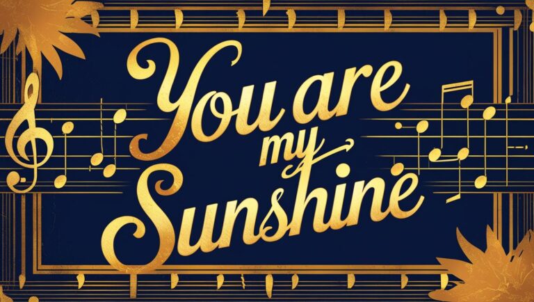 You Are My Sunshine