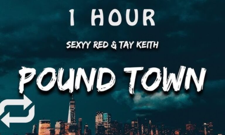 Pound Town Lyrics by Sexyy Red & Tay Keith