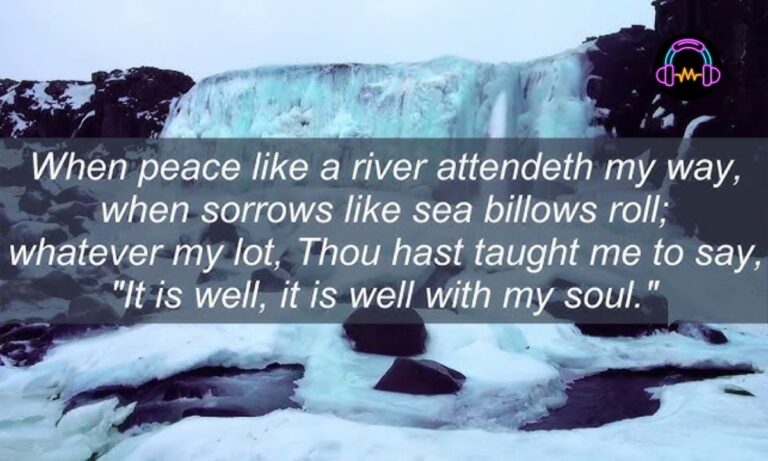 When Peace Like A River Song (Lyrics)