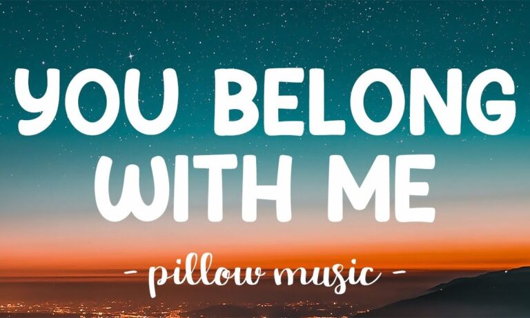  You Belong With Me Lyrics