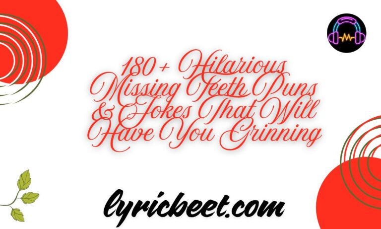 180+ Hilarious Missing Teeth Puns & Jokes That Will Have You Grinning