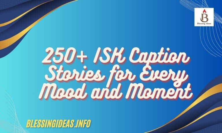 250+ ISK Caption Stories for Every Mood and Moment