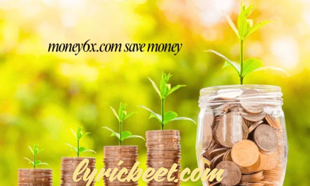 Real-Life Stories of Money6x.com Save Money