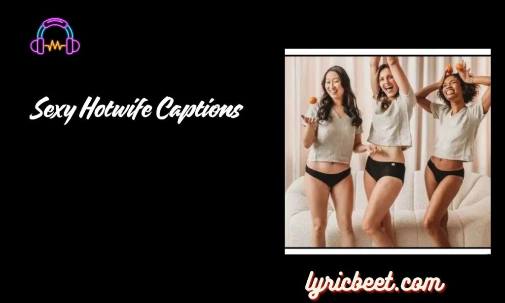 Sexy Hotwife Captions