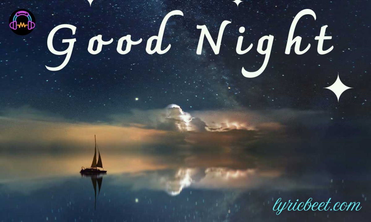 210+ Good Night Messages, Wishes and Quotes