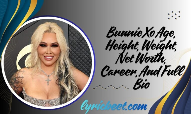Bunnie Xo Age, Height, Weight, Net Worth, Career, And Full Bio