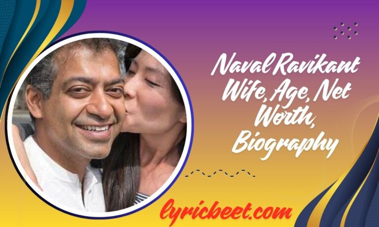 Naval Ravikant Wife, Age, Net Worth, Biography