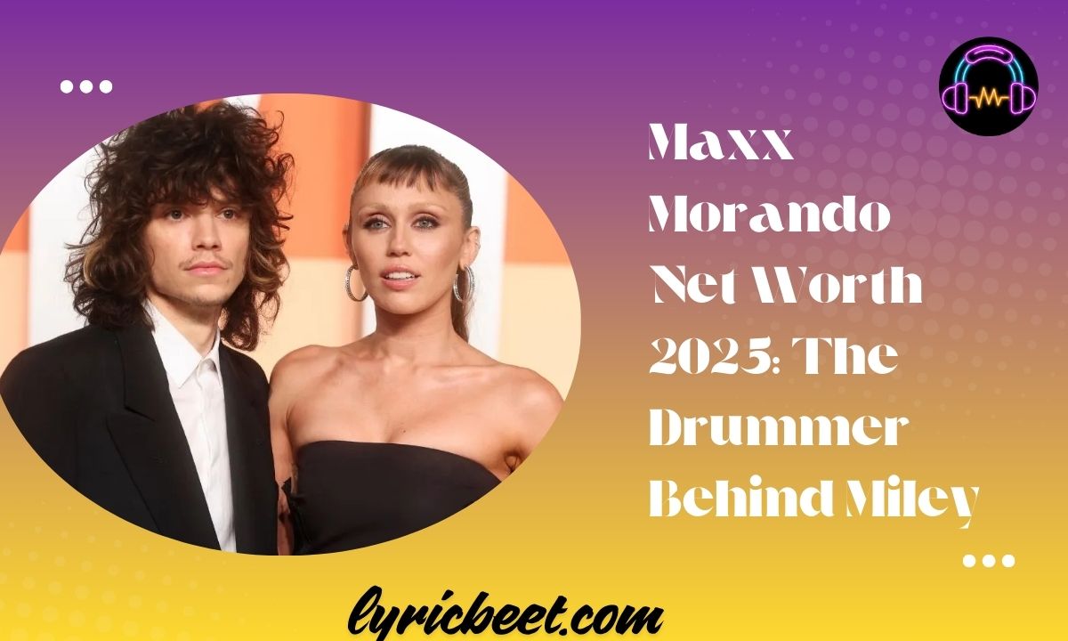 Maxx Morando Net Worth 2025 The Drummer Behind Miley